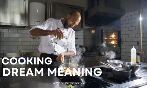 Cooking Dream Meaning