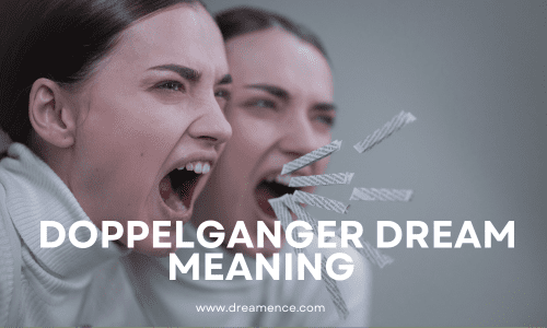 Doppelganger dream meaning