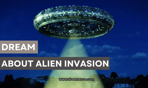 dream about alien invasion