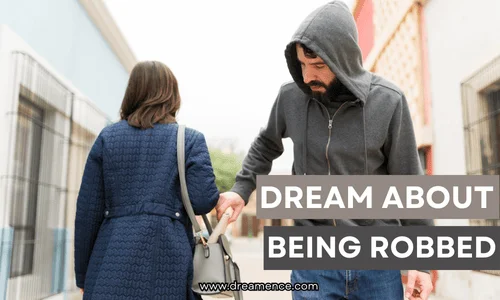 Dream About Being Robbed Meaning