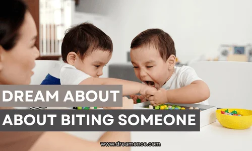 dream about biting someone