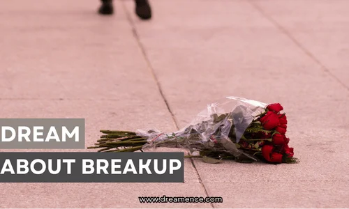 dream about breakup.