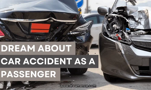 dream about car accident as a passenger